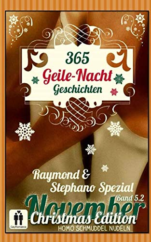 365 Geile-Nacht-Geschichten Band 5.2 Christmas Edition von Independently published